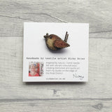 Hand Felted Wren Pin Badge With Zip Edge Detail